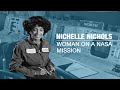 Nichelle Nichols Woman On A NASA Mission