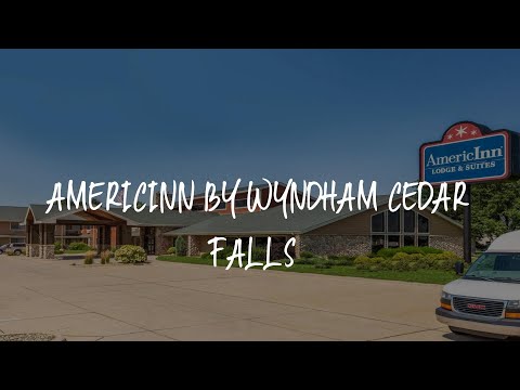 AmericInn by Wyndham Cedar Falls Review - Cedar Falls , United States of America