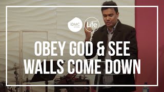 Obey God &amp; See Walls Come Down  |  Rev Paul Jeyachandran