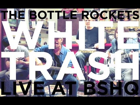 The Bottle Rockets 