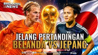 Download lagu 🔴BREAKING NEWS - Piala Dunia 2026: Duel Tim Belanda vs Jepang mp3