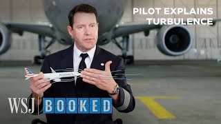 Pilot Explains the Science of Turbulence | WSJ Booked