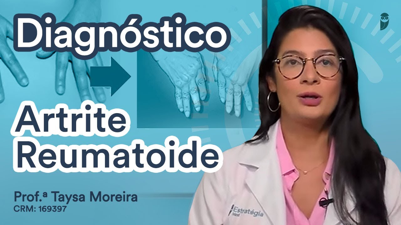 Revisando o Diagnóstico da Artrite Reumatoide - Reumatologia