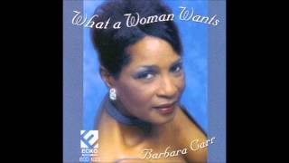 Barbara Carr If I Dont Holler