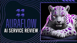 AuraFlow AI Review (v0.1)
