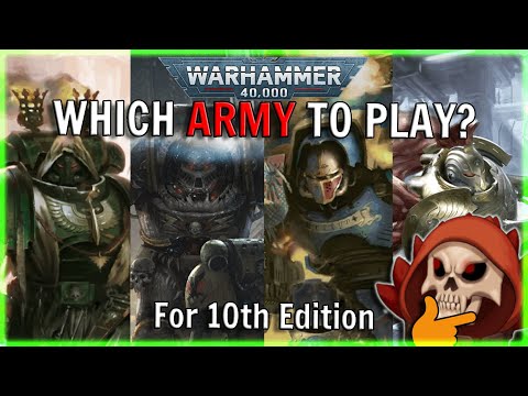 Picking An Army For 10th Edition of Warhammer 40k