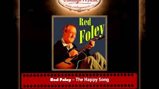 Red Foley – The Happy Song