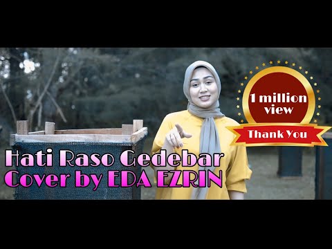 Eda Ezrin - Cover - Hati Raso Gedebar || Official Muzik Video ||
