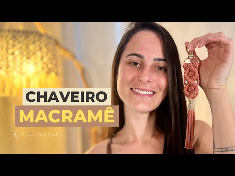 CHAVEIRO MACRAME PASSO A PASSO