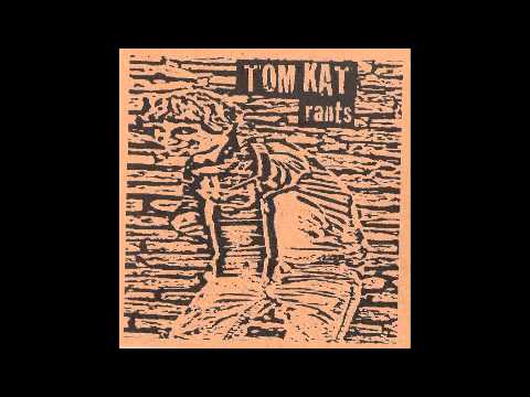 Tom Kat Rants - sweatshop