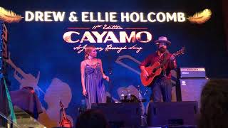 Drew and Ellie Holcomb--Avalanche--Cayamo XI Feb 2018