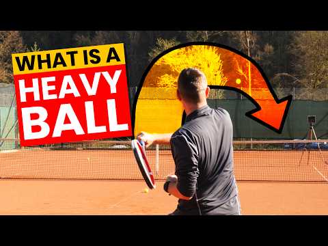 Tennis Heavy Ball - What Makes A Tennis Stroke "Heavy"?