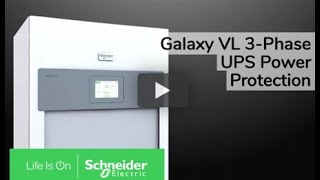 Schneider Conoce el nuevo SAI trifásico Galaxy VL anuncio