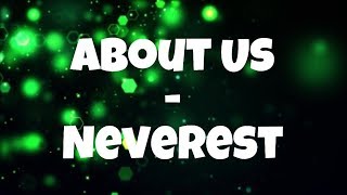 About us - Neverest (lyrics)