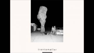 Trentemøller - River of Life