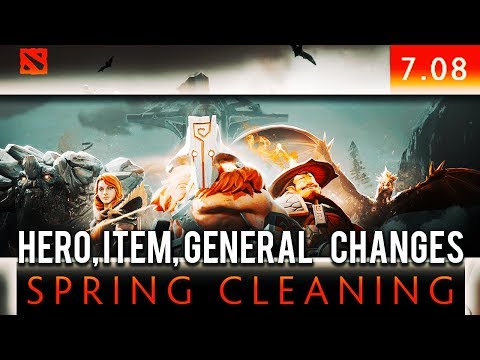 Dota 2 SPRING CLEANING Update - 7.08 GAMEPLAY Patch (Item, Hero, General Changes!)