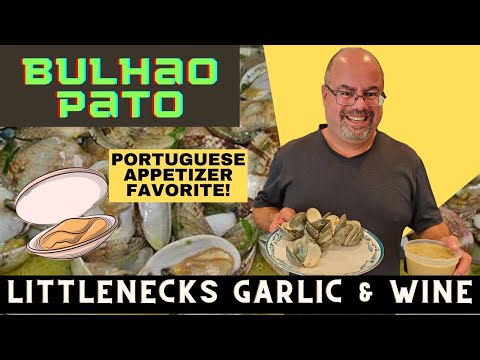 Ameijoas a Bulhao Pato - Littlenecks and Clams in Garlic & Wine - Portuguese Recipe - Easy Recipe