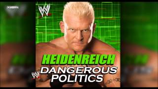 WWE: "Dangerous Politics" (Heidenreich) Theme Song + AE (Arena Effect)