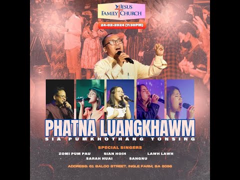 Van Hauhna ~ Lyrics & Tune: T Pumkhothang ( JFC Adelaide )