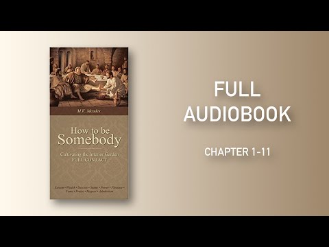 How to be Somebody - Full Audiobook by M.V. Mendes
