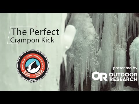 How to Fit Ice Climbing Crampons and Proper Kicking Technique