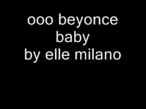 Elle Milano - Ooo Beyonce Baby