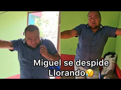 Miguel muy triste llegó la hora de decir adiós ¡me despido de ustedes me voy de aquí!????