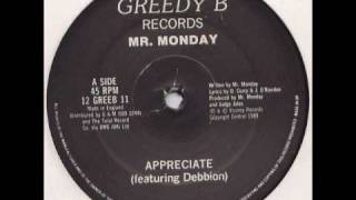 Mr. Monday - Appreciate