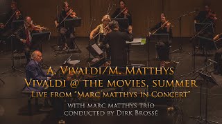 A. Vivaldi/M. Matthys - Vivaldi @ the Movies (live) with Marc Matthys Trio