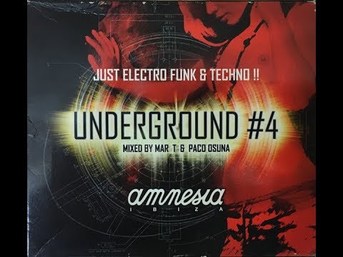 Paco Osuna - Amnesia Ibiza Underground 4 - Session vol.9 2004