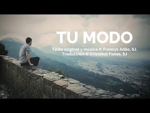 Tu modo | Cristóbal Fones, SJ