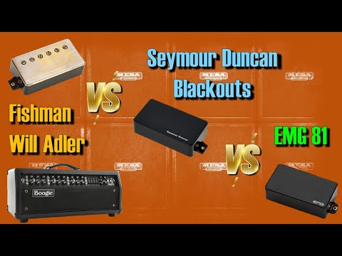 EMG 81 VS. Fishman Will Adler VS. Seymour Duncan Blackouts