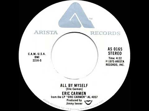 1976 HITS ARCHIVE: All By Myself - Eric Carmen (a #1 record--stereo 45 single version)