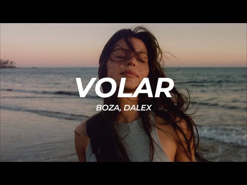 Boza, Dalex - Volar (Letra/Lyrics)