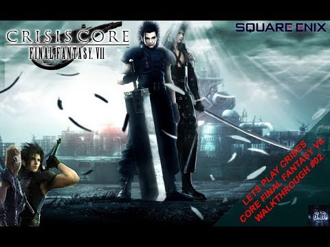 Let's Play Final Fantasy VII Crisis Core, #02 Chaotic Battlefield. (Road to 350)