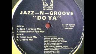 Jazz-N-Groove - Do Ya