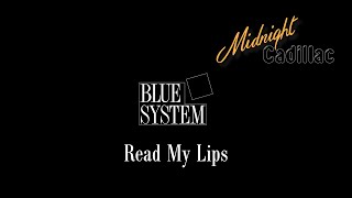 BLUE SYSTEM Read My Lips