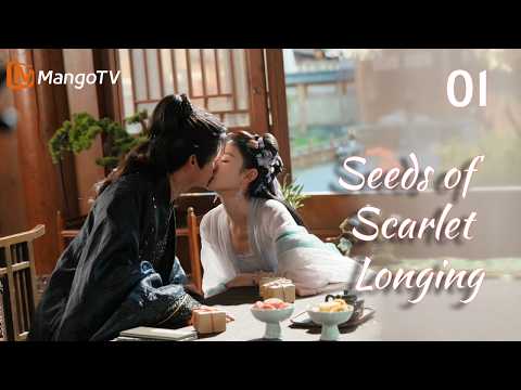[ENG SUB]EP01| Seeds of Scarlet Longing在你眉梢种红豆 | MangoTV English
