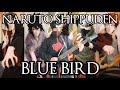 Blue Bird - Naruto Shippuden OP 3 Cover - ブル ...