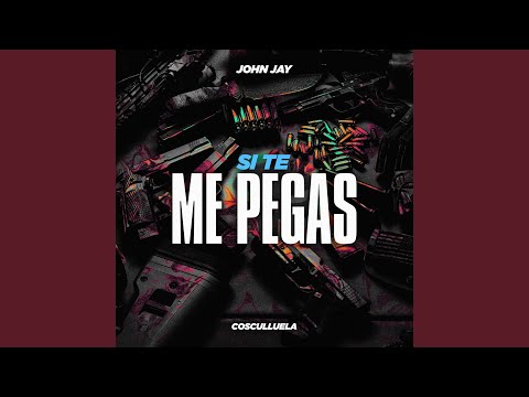si te me pegas
