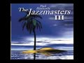 Don't Let It Get You Down - The Jazzmasters