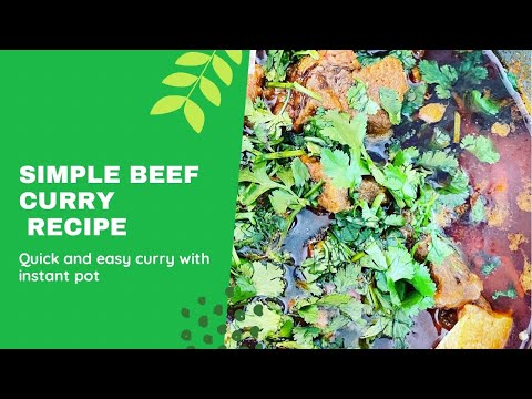 How to cook the best beef curry in instant pot