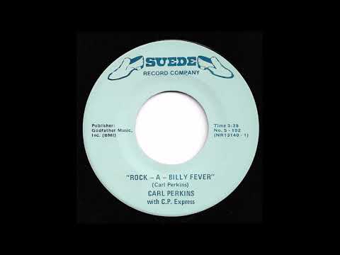Carl Perkins with C. P. Express - Rock-A-Billy Fever