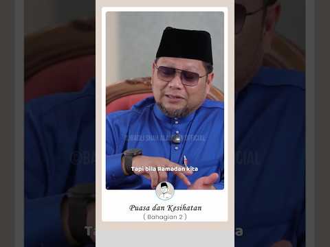 (Bhg.2) Puasa dan Kesihatan