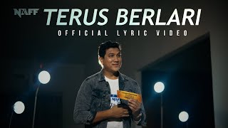 Download lagu Terus Berlari - NaFF ( Lirik Lagu) mp3
