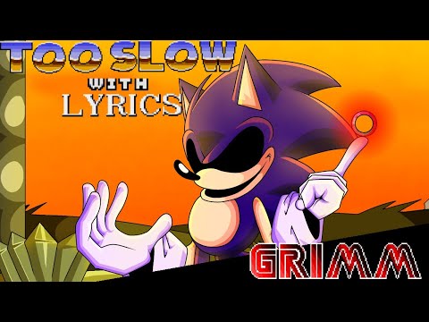 TOO SLOW WITH LYRICS - VS SONIC EXE FRIDAY NIGHT FUNKIN LYRICAL COVER - A STORY BEGINS...