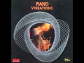 John Schroeder - Cast Your Fate To The Wind - Piano Vibrations - Rick Wakeman