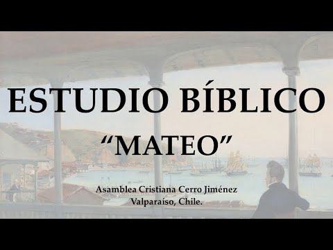 Estudio Bíblico: Mateo 19:1-16 (Martes 22 de septiembre, 2020)