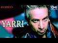 YARRI | Jazzy B | Sukshinder Shinda | Romeo | Best Punjabi Pop Songs | 90s Punjabi Album Songs