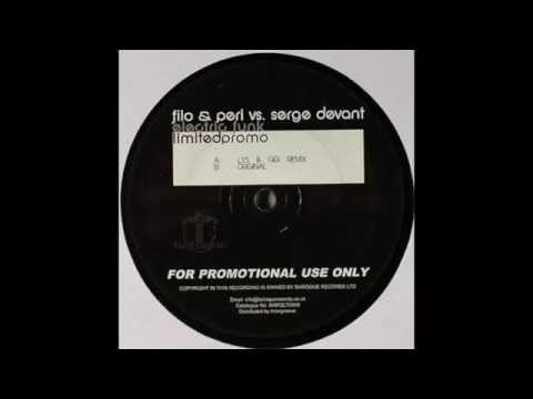 Filo & Peri vs. Serge Devant ‎– Electric Funk (Original)